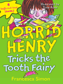 Horrid Henry Tricks the Tooth Fairy