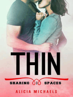 Thin: Sharing Spaces