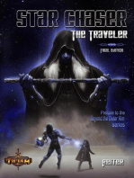 Star Chaser: The Traveler: Beyond the Outer Rim
