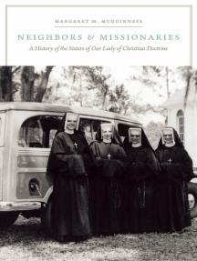 Neighbors and Missionaries by Margaret M. McGuinness (Ebook ...