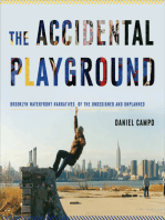 The Accidental Playground: Brooklyn Waterfront Narratives of the Undesigned and Unplanned