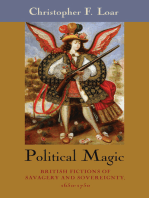 Political Magic: British Fictions of Savagery and Sovereignty, 1650-1750