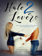 Hate 2 Lovers: 2 Lovers, #2