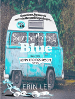 Something Blue: Happy Endings Resort Series, #28