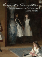 Sargent's Daughters: Biography of a Painting