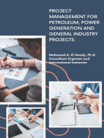 Project Management for Petroleum, Power Generation and General Industry Projects.