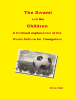 The Swami and the Children: A Fictional Explanation of the Hindu Culture for Youngsters