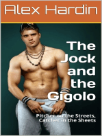 The Jock and the Gigolo: Pitcher on the Streets, Catcher in the Sheets