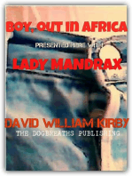 Boy Out in Africa and Lady Mandrax