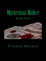 Mysterious Malice: Malice, #1