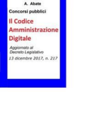 Concorsi pubblici - Il Codice Amministrazione Digitale: Sintesi aggiornata per concorsi pubblici
