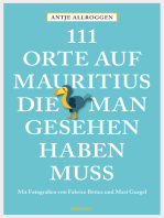 111 Orte auf Mauritius, die man gesehen haben muss: Reiseführer
