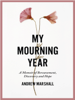My Mourning Year: A Memoir of Bereavement, Discovery and Hope