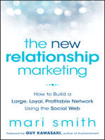 The New Relationship Marketing: How to Build a Large, Loyal, Profitable Network Using the Social Web