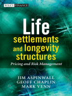 Life Settlements and Longevity Structures: Pricing and Risk Management