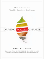 Driving Social Change: How to Solve the World's Toughest Problems