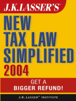 J.K. Lasser's New Tax Law Simplified 2004: Get a Bigger Refund