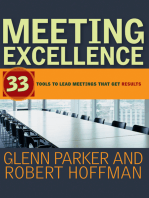 Meeting Excellence: 33 Tools to Lead Meetings That Get Results