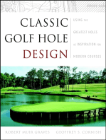 Classic Golf Hole Design: Using the Greatest Holes as Inspiration for Modern Courses