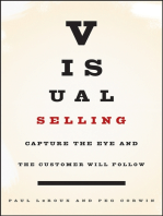 Visual Selling: Capture the Eye and the Customer Will Follow