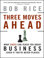 Three Moves Ahead: What Chess Can Teach You About Business