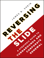 Reversing the Slide: A Strategic Guide to Turnarounds and Corporate Renewal