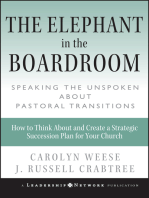 The Elephant in the Boardroom: Speaking the Unspoken about Pastoral Transitions