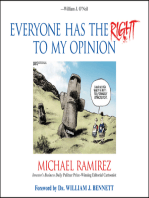 Everyone Has the Right to My Opinion: Investor's Business Daily Pulitzer Prize-Winning Editorial Cartoonist