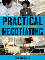 Practical Negotiating: Tools, Tactics & Techniques