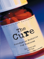 The Cure: Enterprise Medicine for Business: A Novel for Managers