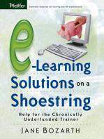 E-Learning Solutions on a Shoestring: Help for the Chronically Underfunded Trainer