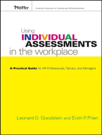 Using Individual Assessments in the Workplace: A Practical Guide for HR Professionals, Trainers, and Managers