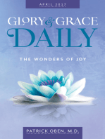 Glory & Grace Daily Devotional (April 2017): The Wonders of Joy