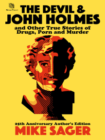 The Devil and John Holmes: 25th Anniversary Author's Edition: And ...