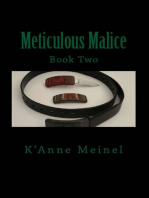 Meticulous Malice: Malice, #2