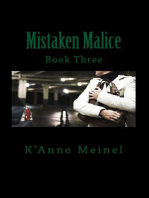 Mistaken Malice: Malice, #3