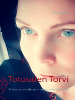 Totuuden Torvi: Yhden suomalaisen naisen elämäntarina