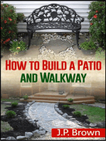 How to Build a Patio And Walkway