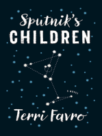 Sputnik’s Children: A Novel