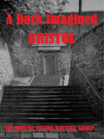 A Dark Imagined Bristol