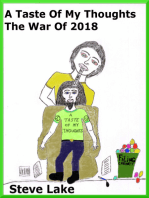 A Taste Of My Thoughts The War Of 2018