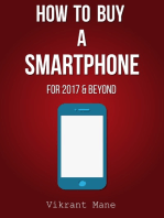How to Buy A Smartphone | For 2017 & Beyond
