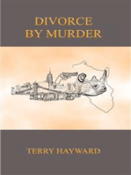 DIVORCE BY MURDER - A Book in the Jack Delaney Chronicles