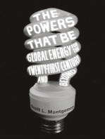 The Powers That Be: Global Energy for the Twenty-first Century and Beyond