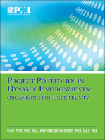 Project Portfolios in Dynamic Environments: Organizing for Uncertainty