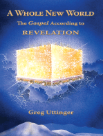 A Whole New World: The Gospel According to Revelation