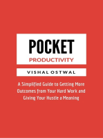 Pocket Productivity: A Simplified Guide to Getting More Outcomes from Your Hard Work and Giving Your Hustle a Meaning