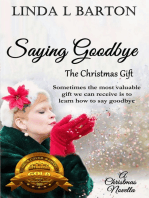 Saying Goodbye: The Christmas Gift