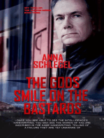 The Gods Smile On The Bastards: The Sleeper