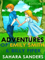The Adventures of Emily Smith and Billy Fifer: Edition 3 (Intended for Older Children & Teens)
